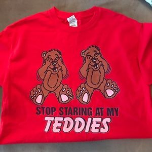 Cute T shirt red “stop staring at my teddies”